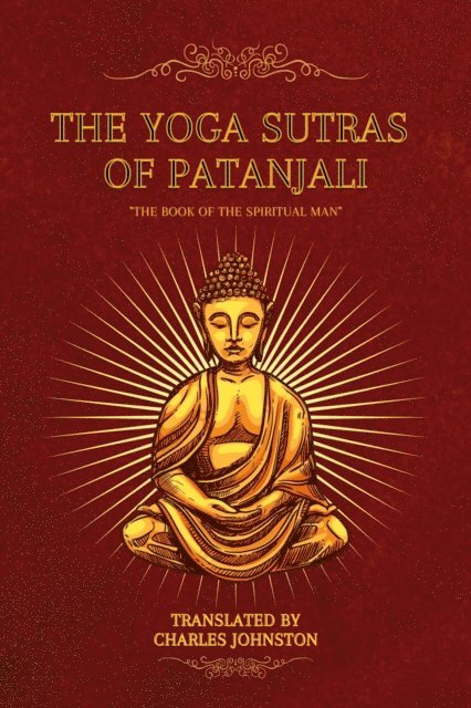 Charles Johnston - Yoga Sutras of Patanjali, E-bok