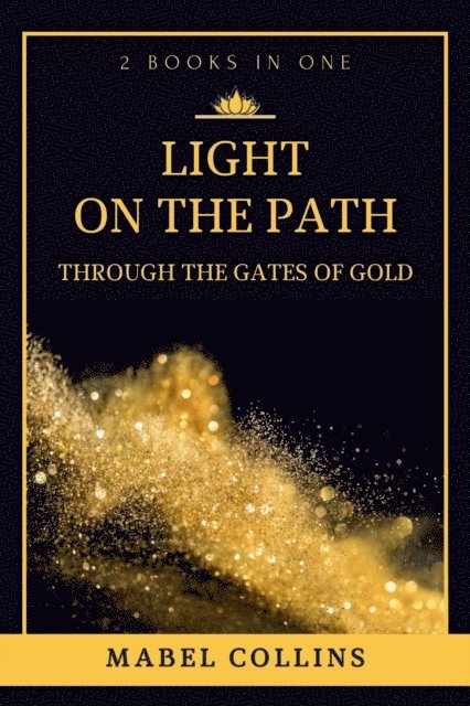 Mabel Collins - Light On The Path, E-bok