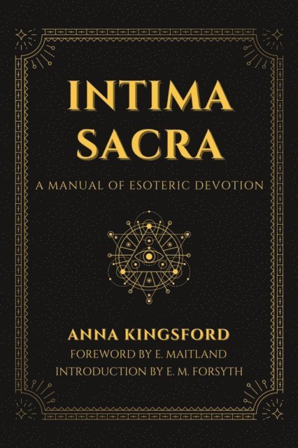 Anna Kingsford - Intima Sacra, E-bok. Tillgänglighet: Lägg i varukorg