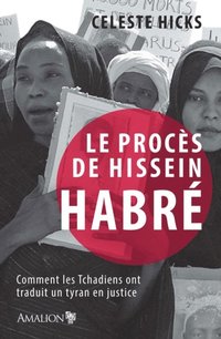 Le procäs de Hissein Habré