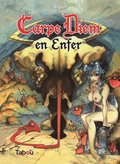 Carpe Diem en Enfer