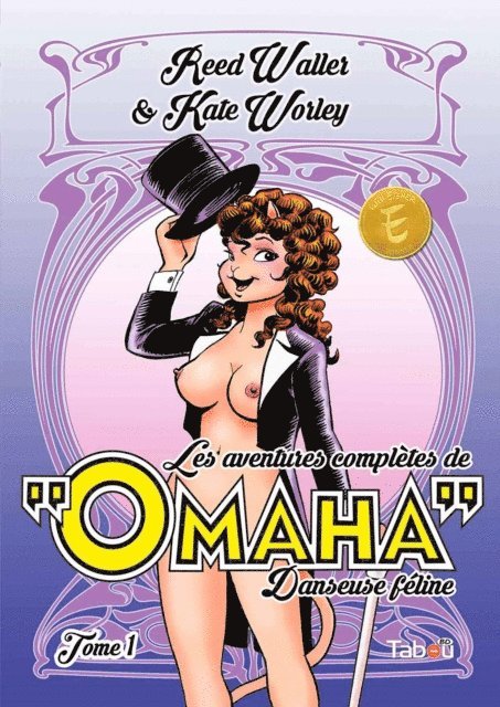 Kate Worley, Reed Waller - Les aventures complètes d'Omaha, danseuse féline - Tome 1, E-bok