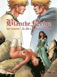 Blanche Neige : La fille ÿ la chevelure magique - Volume 3
