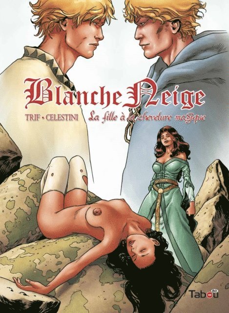 Andrea Celestini, Trif - Blanche Neige : La fille à la chevelure magique - Volume 3, E-bok. Tillgänglighet: Lägg i varukorg