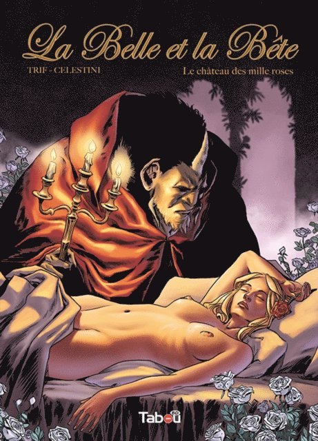 Andrea Celestini, Trif - La Belle et la Bête - Volume 1 : Le château de mille roses, E-bok. Tillgänglighet: Lägg i varukorg