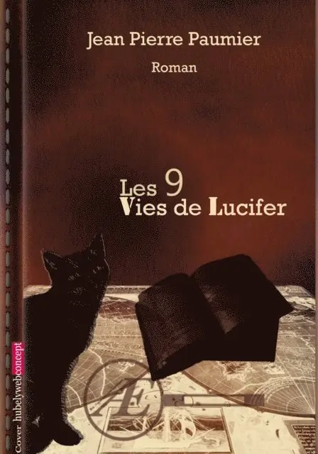 Jean-Pierre Paumier - Les 9 vies de Lucifer, E-bok. Tillgänglighet: Lägg i varukorg
