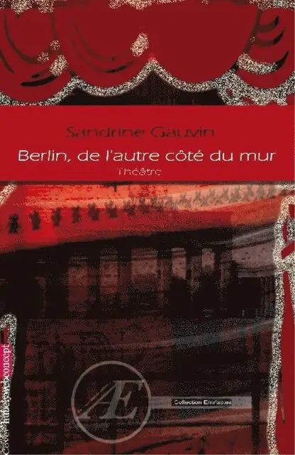 Sandrine Gauvin - Berlin, de l'autre côté du mur, E-bok. Tillgänglighet: Lägg i varukorg