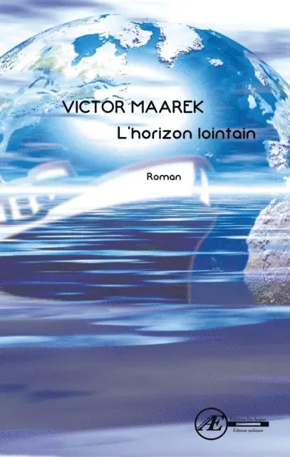 Victor Maarek - L'horizon lointain, E-bok. Tillgänglighet: Lägg i varukorg