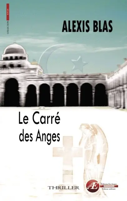 Alexis Blas - Le carré des anges, E-bok. Tillgänglighet: Lägg i varukorg