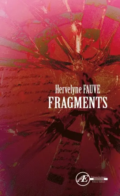 Hervelyne Fauve - Fragments, E-bok. Tillgänglighet: Lägg i varukorg