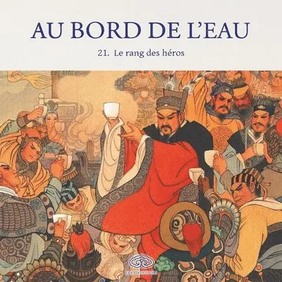 戴宏海 Dai Honghai 绘 - Au Bord de l'Eau Le rang des héros/梁山伯英雄排座次, Häftad. Tillgänglighet: Lägg i varukorg