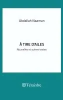 Naaman Abdallah - A tire d'ailes, Häftad. Tillgänglighet: Lägg i varukorg