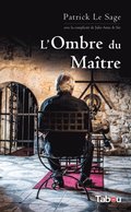 L''Ombre du Maÿtre