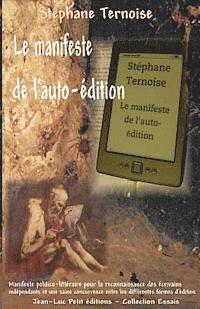 Stephane Ternoise - Le manifeste de l'auto-édition, Häftad