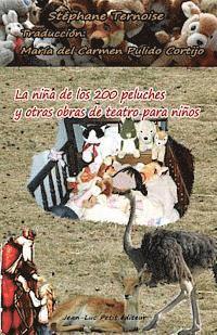 Stephane Ternoise - La niña de los 200 peluches y otras obras de teatro para niños, Häftad