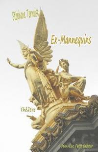 Stephane Ternoise - Ex-Mannequins, Häftad
