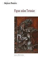 Stéphane Ternoise - Figeac selon Ternoise, Häftad