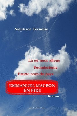 Stéphane Ternoise - où nous allons. Soumissionie l'autre nom du pays, Häftad
