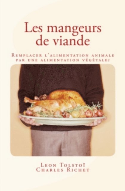 Charles Richet, Leon Tolstoi - Les Mangeurs de viande, E-bok