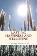Lasting Happiness and Well-Being