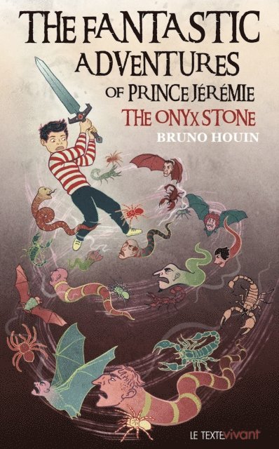 Bruno Houin - Fantastic adventures of prince Jeremie, E-bok