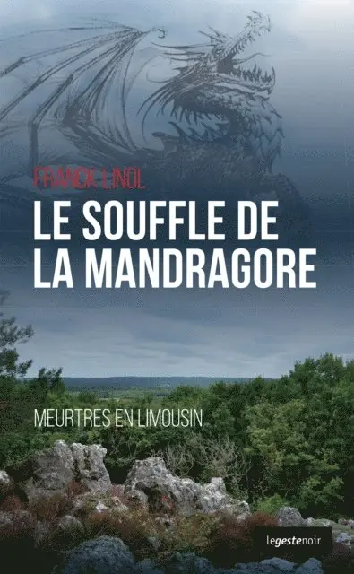 Franck Linol - Le souffle de la mandragore, E-bok. Tillgänglighet: Lägg i varukorg