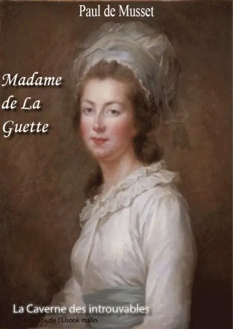 Paul de Musset - Madame de La Guette, E-bok. Tillgänglighet: Lägg i varukorg