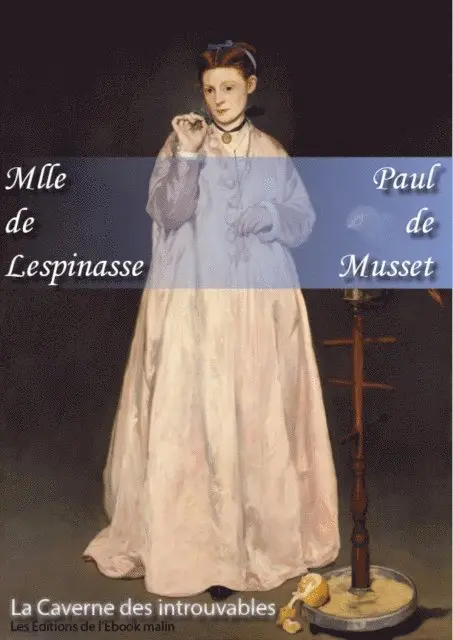 Paul de Musset - Mlle de Lespinasse, E-bok. Tillgänglighet: Lägg i varukorg