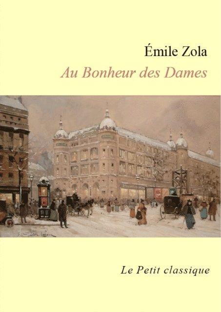 Emile Zola - Au Bonheur des Dames, E-bok