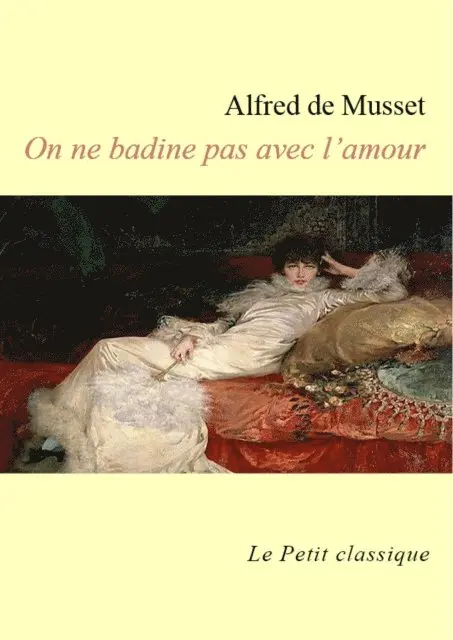 Alfred de Musset - On ne badine pas avec l'amour - édition enrichie, E-bok. Tillgänglighet: Lägg i varukorg