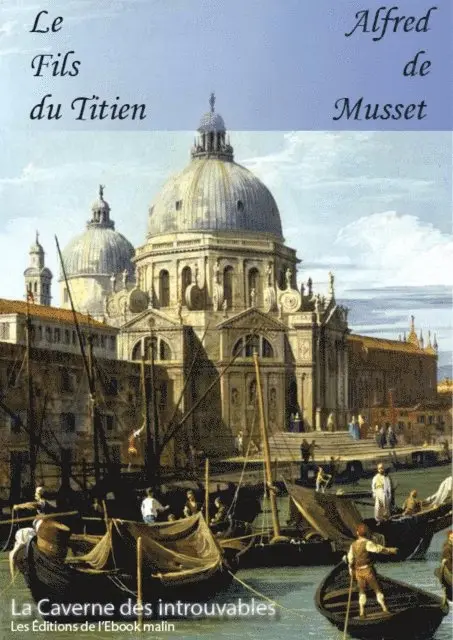 Alfred de Musset - Le Fils du Titien, E-bok. Tillgänglighet: Lägg i varukorg