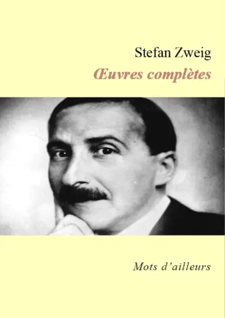 Stefan Zweig - Œuvres complètes de Stefan Zweig (Le Joueur d'échecs, La Confusion des sentiments, La Femme et le paysage, La Collection invisible, Leporella, La Révélation inattendue d'un métier, Bouquiniste Mendel), E-bok. Tillgänglighet: Lägg i varukorg
