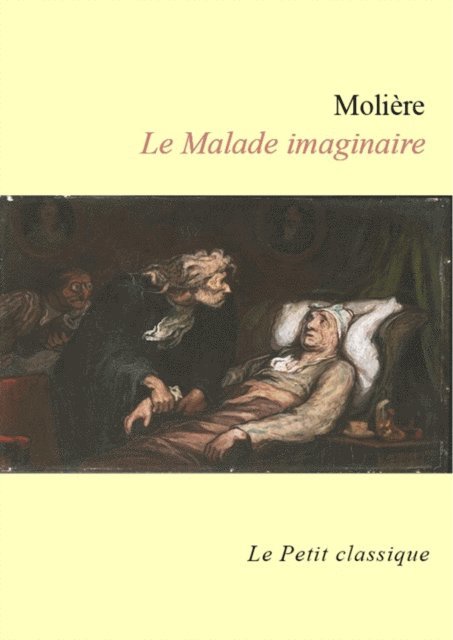 Moliere - Le Malade imaginaire, E-bok