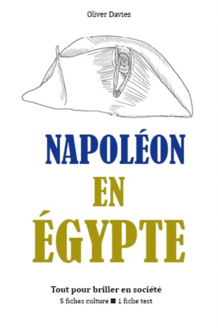 Oliver Davies - Napoléon en Egypte, E-bok