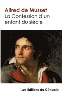 La Confession d'un enfant du siecle