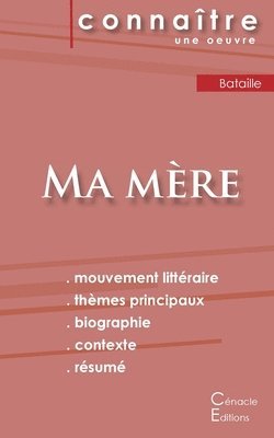 Georges Bataille - Fiche de lecture Ma mère de Georges Bataille (Analyse littéraire de référence et résumé complet), Häftad