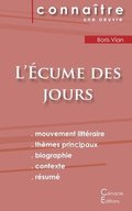Fiche de lecture L'�cume des jours (Analyse litt�raire de r�f�rence et r�sum� complet)