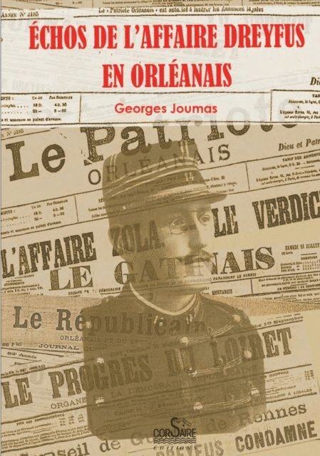 Georges Joumas - Échos de l'affaire Dreyfus en Orléanais, E-bok. Tillgänglighet: Lägg i varukorg