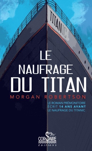 Morgan Robertson - Le naufrage du Titan, E-bok