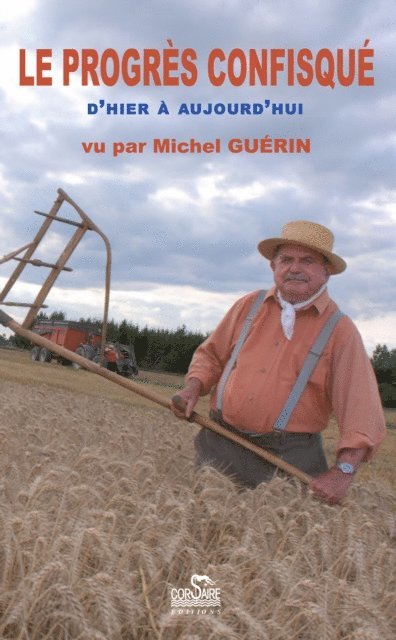 Michel Guerin - Le progrès confisqué - D'hier à aujourd'hui, E-bok