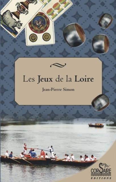 Jean-Pierre Simon - Les Jeux de la Loire, E-bok