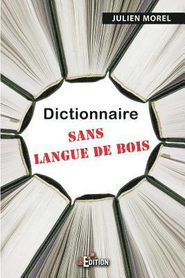 Dominique Plée - Dictionnaire sans langue de bois, Häftad