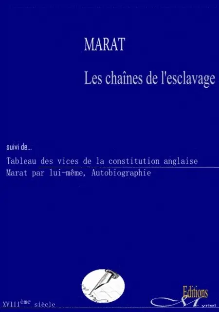 Hemmelrich Clement, Marat Jean-Paul - Les chaînes de l'esclavage, Marat par lui-même, E-bok. Tillgänglighet: Lägg i varukorg