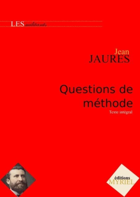 Jean Jaures - Questions de méthode, E-bok