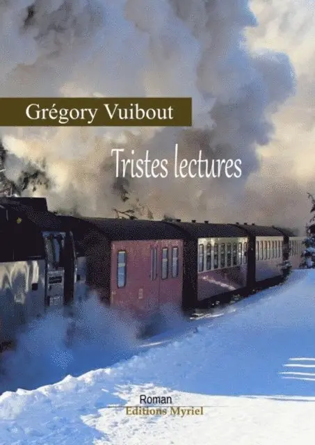 Gregory Vuibout - Tristes lectures, E-bok. Tillgänglighet: Lägg i varukorg
