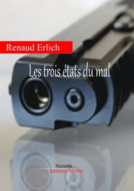 Renaud Erlich - Les trois états du mal, E-bok. Tillgänglighet: Lägg i varukorg