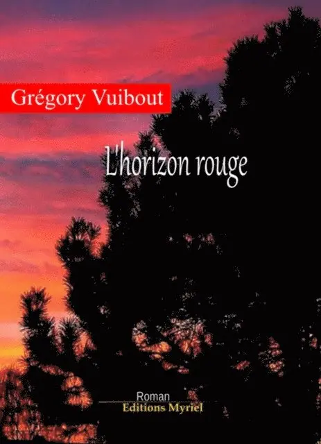 Gregory Vuibout - L'horizon rouge, E-bok. Tillgänglighet: Lägg i varukorg