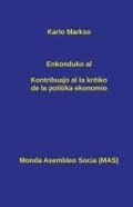 Enkonduko al Kontribua?o al la kritiko de la politika ekonomio