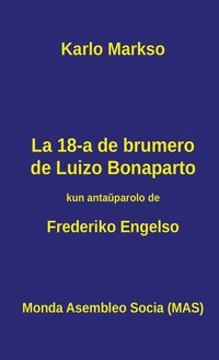La 18-a de brumero de Luizo Bonaparto