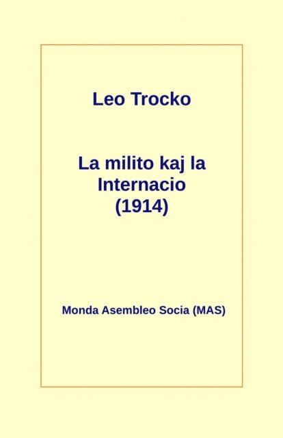 Leo Trocko - La milito kaj la Internacio (1914), E-bok
